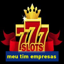 meu tim empresas